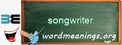 WordMeaning blackboard for songwriter